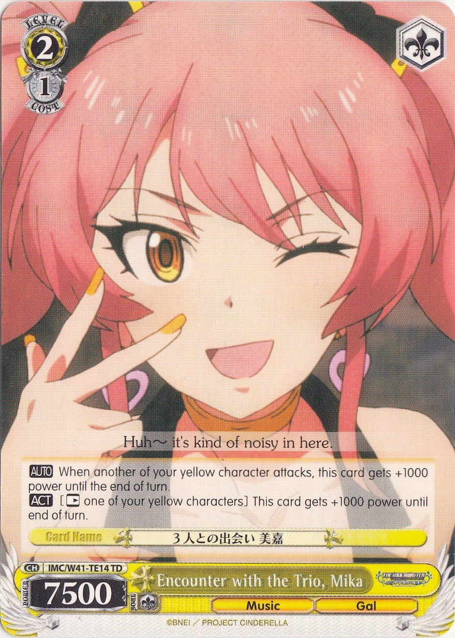 Encounter with the Trio, Mika (IMC/W41-TE14 TD) [The iDOLM@STER Cinderella Girls] | Cracking-Singles