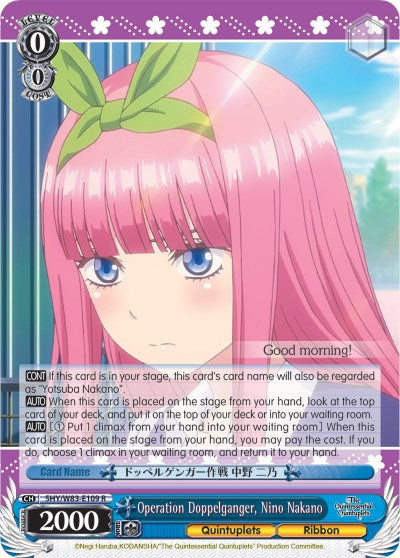Operation Doppelganger, Nino Nakano (5HY/W83-E109 R) [The Quintessential Quintuplets] | Cracking-Singles