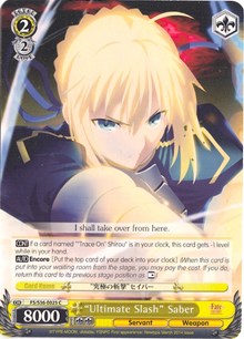 "Ultimate Slash" Saber (FS/S36-E025 C) [Fate/Stay Night [Unlimited Blade Works] Vol. II] | Cracking-Singles