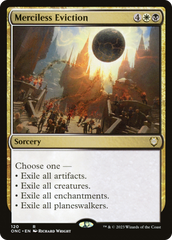 Merciless Eviction [Phyrexia: All Will Be One Commander] | Cracking-Singles