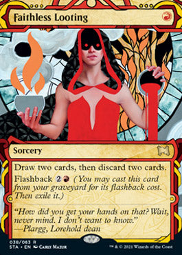 Faithless Looting (Foil Etched) [Strixhaven: Mystical Archive] | Cracking-Singles