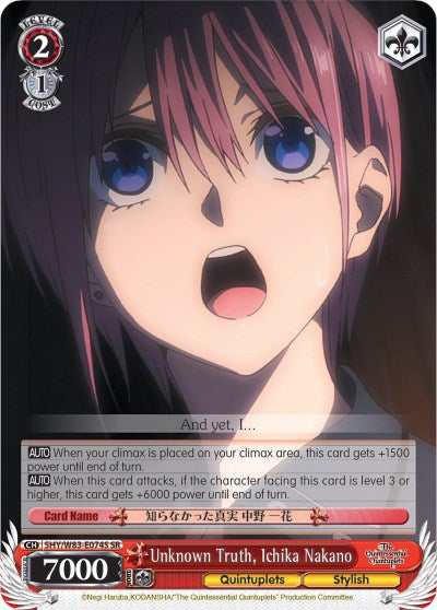 Unknown Truth, Ichika Nakano (5HY/W83-E074S SR) [The Quintessential Quintuplets] | Cracking-Singles