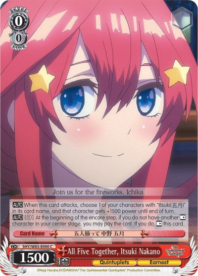 All Five Together, Itsuki Nakano (5HY/W83-E090 C) [The Quintessential Quintuplets] | Cracking-Singles