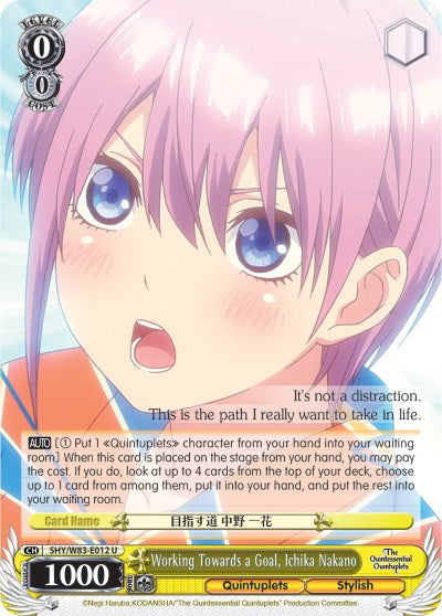 Working Towards a Goal, Ichika Nakano (5HY/W83-E012 U) [The Quintessential Quintuplets] | Cracking-Singles