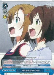 Mismatched Pair (IMC/W41-E108 C) [The iDOLM@STER Cinderella Girls] | Cracking-Singles