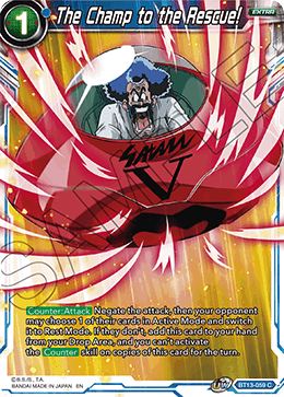 The Champ to the Rescue! (Common) (BT13-059) [Supreme Rivalry] | Cracking-Singles