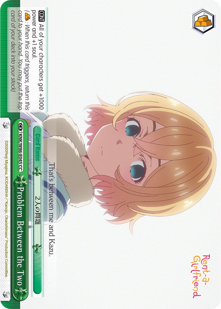 Problem Between the Two (KNK/W86-E045 CC) [Rent-A-Girlfriend] | Cracking-Singles