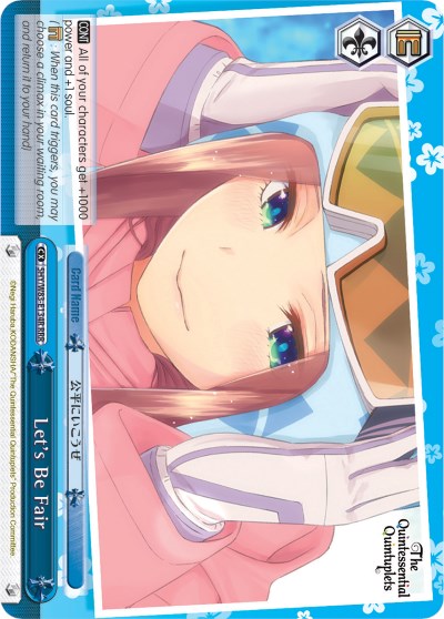 Let's Be Fair (5HY/W83-E134R RRR) [The Quintessential Quintuplets] | Cracking-Singles