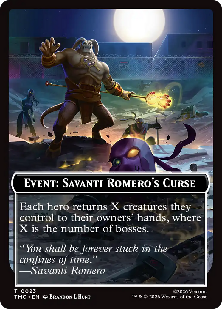 Event: Savanti Romero's Curse [Teenage Mutant Ninja Turtles Commander Tokens] | Cracking-Singles