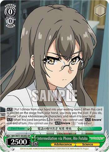 Intermediation via Phone, Rio Futaba (Foil) [Rascal Does Not Dream of a Dreaming Girl] | Cracking-Singles