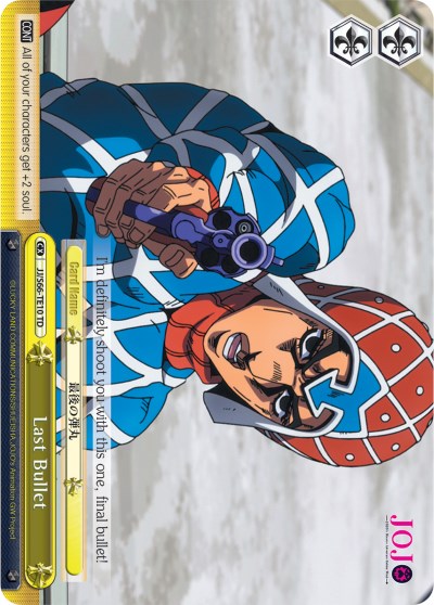 Last Bullet (JJ/S66-TE10 TD) [JoJo's Bizarre Adventure: Golden Wind] | Cracking-Singles