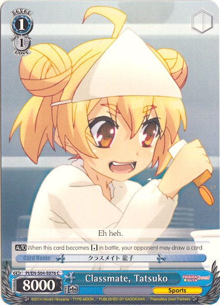 Classmate, Tatsuko (PI/EN-S04-E076 C) [Fate/kaleid liner PRISMA ILLYA DX] | Cracking-Singles