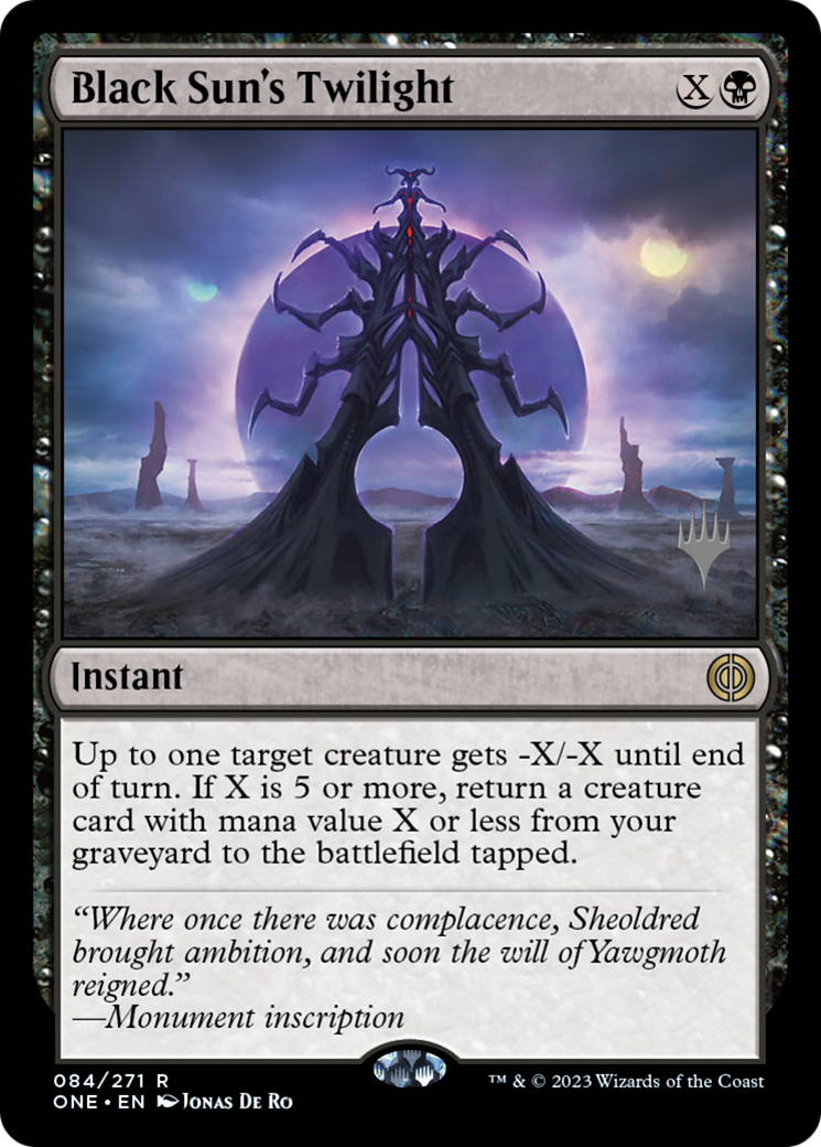 Black Sun's Twilight (Promo Pack) [Phyrexia: All Will Be One Promos] | Cracking-Singles