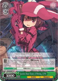 Question About Chances of Winning, LLENN (GGO/S59-E007S SR) [Gun Gale Online] | Cracking-Singles