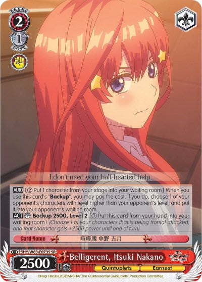 Belligerent, Itsuki Nakano (5HY/W83-E073S SR) [The Quintessential Quintuplets] | Cracking-Singles