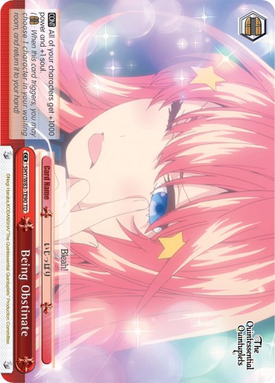 Being Obstinate (5HY/W83-TE90 TD) [The Quintessential Quintuplets] | Cracking-Singles