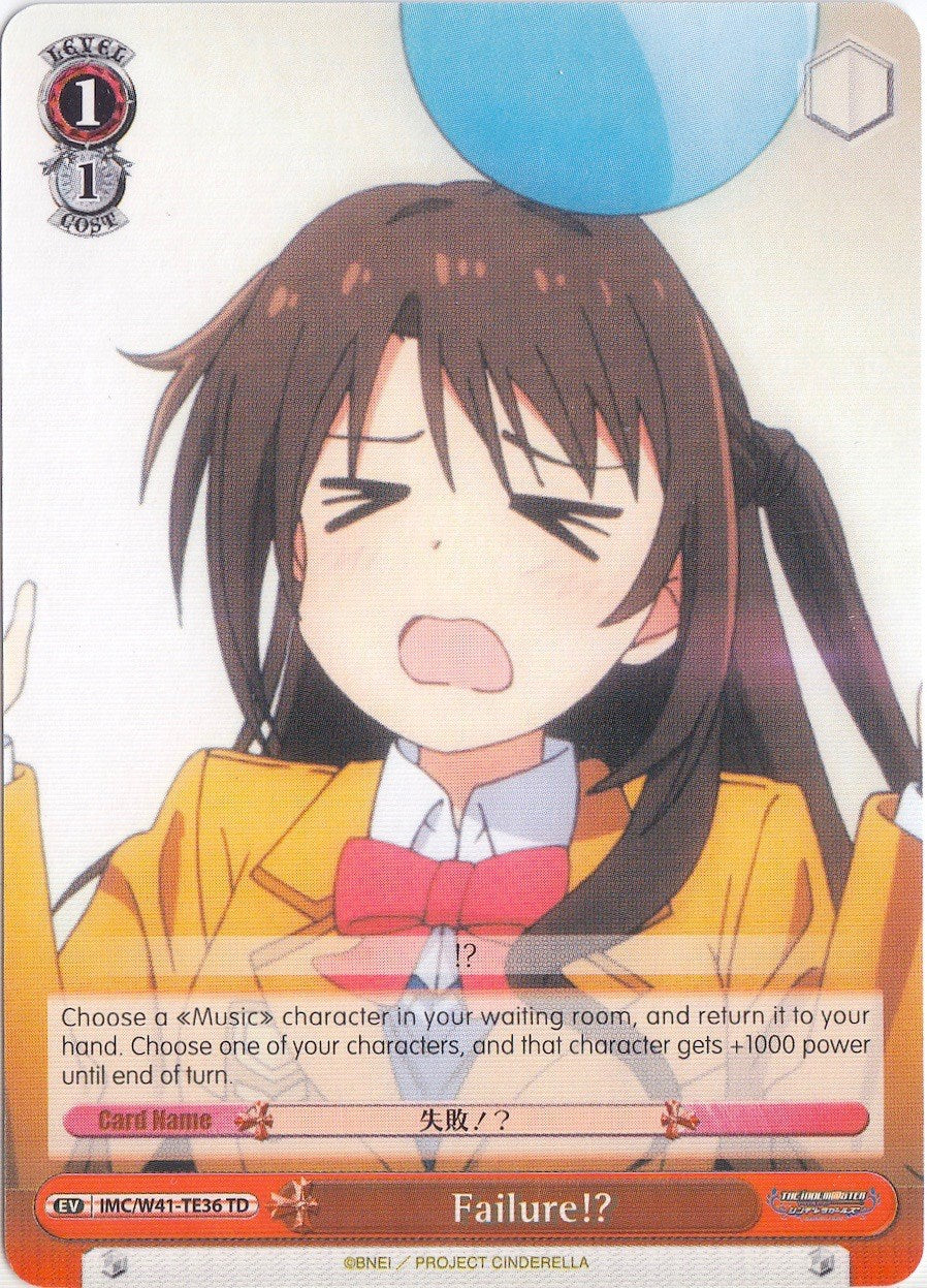 Failure!? (IMC/W41-TE36 TD) [The iDOLM@STER Cinderella Girls] | Cracking-Singles