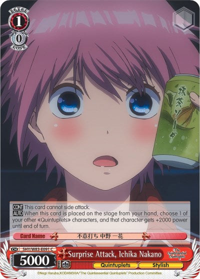 Surprise Attack, Ichika Nakano (5HY/W83-E091 C) [The Quintessential Quintuplets] | Cracking-Singles