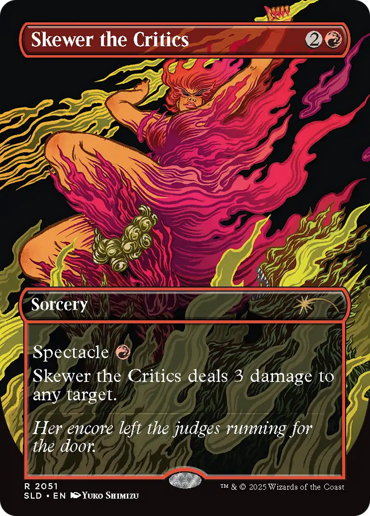 Skewer the Critics (2051) (Rainbow Foil) [Secret Lair Drop Series] | Cracking-Singles