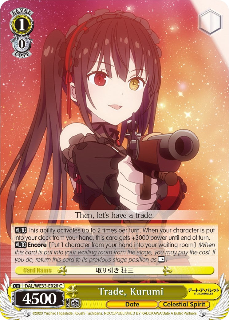 Trade, Kurumi (DAL/WE33-E020 C) [Date A Bullet] | Cracking-Singles