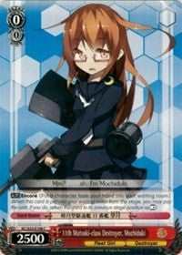 11th Mutsuki-class Destroyer, Mochiduki (KC/S25-E108 C) [KanColle] | Cracking-Singles