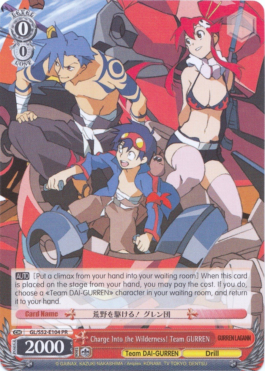 Charge Into the Wilderness! Team GURREN (GL/S52-E104 PR) (Promo) [Gurren Lagann] | Cracking-Singles