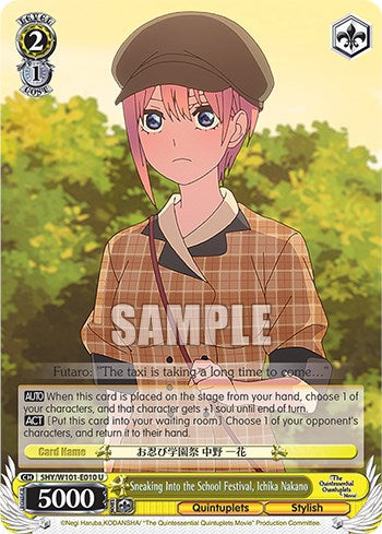 Sneaking Into the School Festival, Ichika Nakano (5HY/W101-E010 U) [The Quintessential Quintuplets Movie] | Cracking-Singles