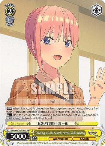 Sneaking Into the School Festival, Ichika Nakano (5HY/W101-E010S SR) [The Quintessential Quintuplets Movie] | Cracking-Singles