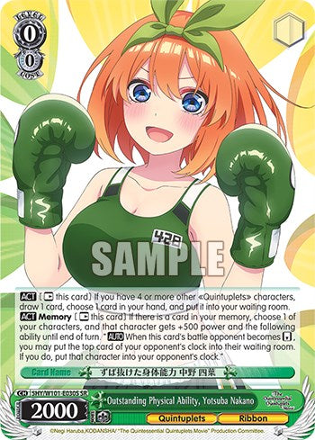 Outstanding Physical Ability, Yotsuba Nakano (5HY/W101-E030S SR) [The Quintessential Quintuplets Movie] | Cracking-Singles