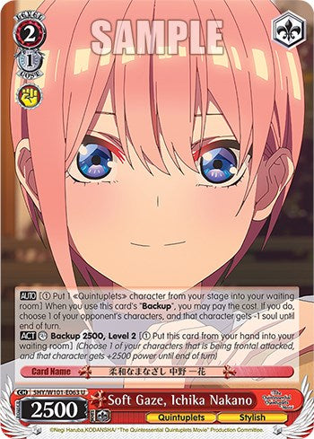 Soft Gaze, Ichika Nakano (5HY/W101-E063 U) [The Quintessential Quintuplets Movie] | Cracking-Singles