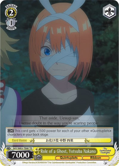 Role of a Ghost, Yotsuba Nakano (5HY/W83-TE60 TD) [The Quintessential Quintuplets] | Cracking-Singles