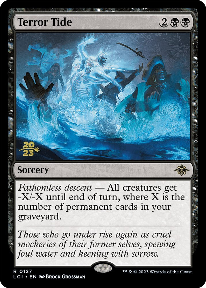 Terror Tide [The Lost Caverns of Ixalan Prerelease Cards] | Cracking-Singles