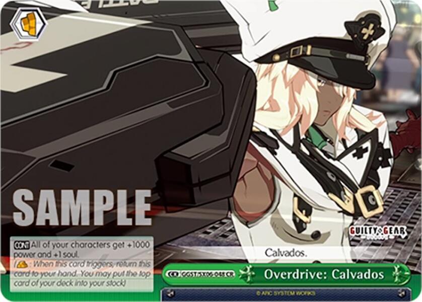 Overdrive: Calvados (GGST/SX06-048 CR) [Guilty Gear -Strive-] | Cracking-Singles
