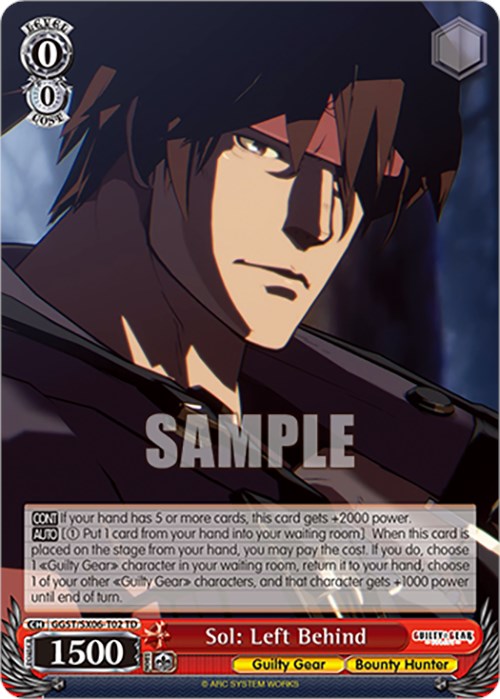 Sol: Left Behind (GGST/SX06-T02 TD) [Guilty Gear -Strive-] | Cracking-Singles