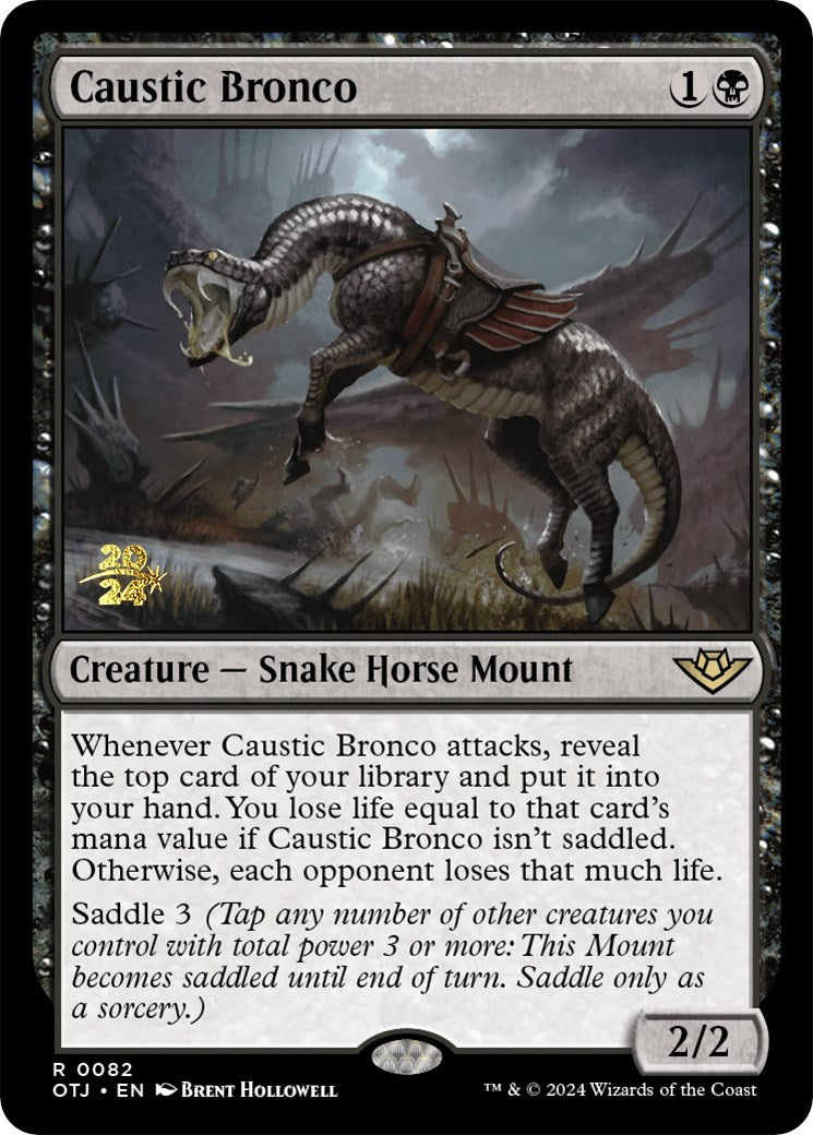 Caustic Bronco [Outlaws of Thunder Junction Prerelease Promos] | Cracking-Singles