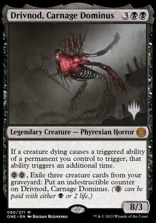 Drivnod, Carnage Dominus (Promo Pack) [Phyrexia: All Will Be One Promos] | Cracking-Singles