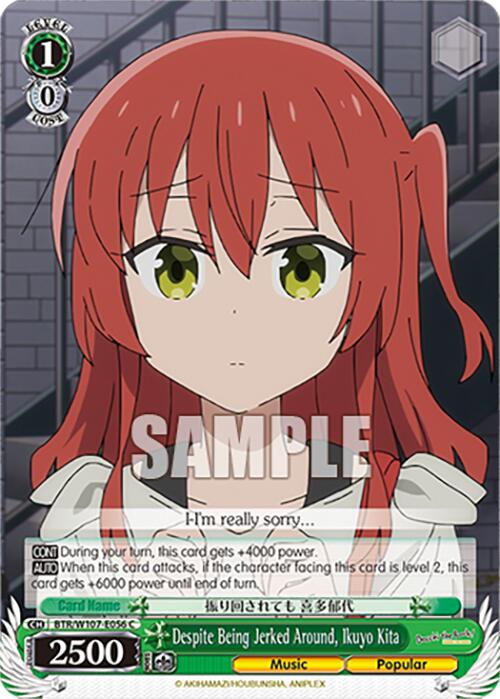 Despite Being Jerked Around, Ikuyo Kita (BTR/W107-E056 C) [BOCCHI THE ROCK!] | Cracking-Singles