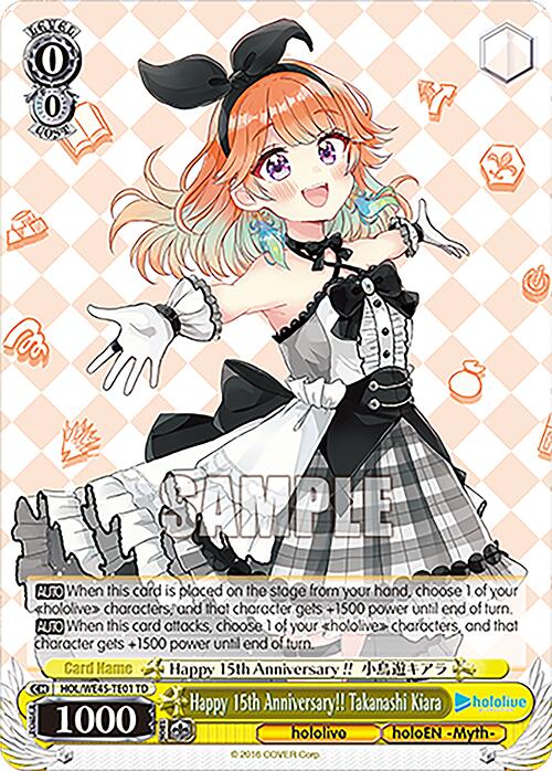 Happy 15th Anniversary!! Takanashi Kiara (HOL/WE45-TE01 TD) [hololive production ft. Weiss Schwarz Ambassadors] | Cracking-Singles