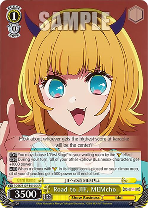 Road to JIF, MEMcho (OSK/S107-E010S SR) [[OSHI NO KO]] | Cracking-Singles