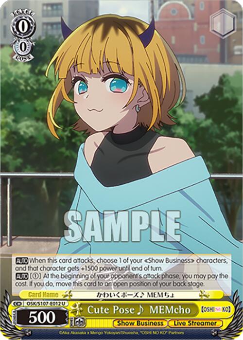 Cute Pose~ MEMcho (OSK/S107-E012 U) [[OSHI NO KO]] | Cracking-Singles