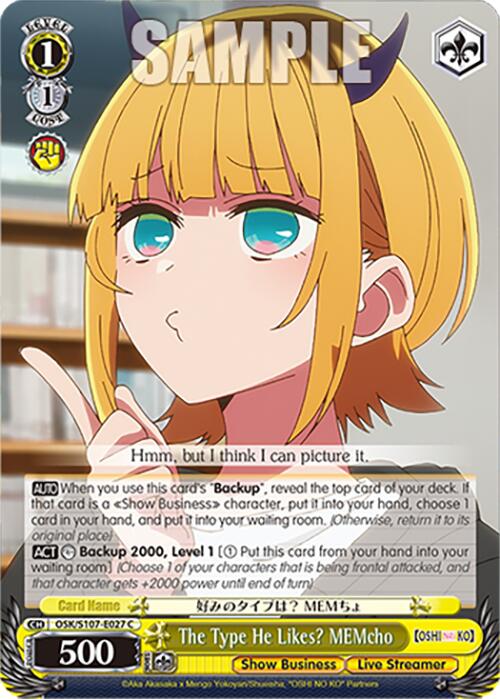 The Type He Likes? MEMcho (OSK/S107-E027 C) [[OSHI NO KO]] | Cracking-Singles