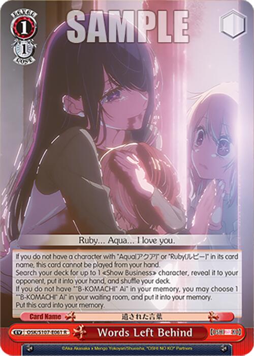Words Left Behind (OSK/S107-E061 R) [[OSHI NO KO]] | Cracking-Singles