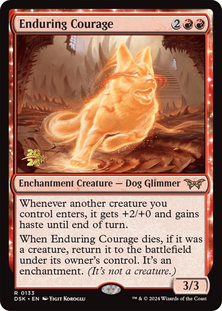 Enduring Courage [Duskmourn: House of Horror Prerelease Promos] | Cracking-Singles