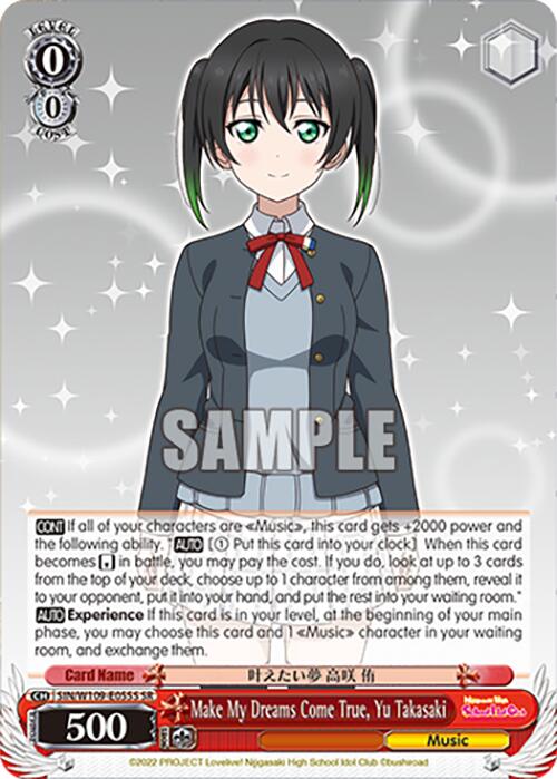 Make My Dreams Come True, Yu Takasaki (SIN/W109-E055S SR) [Love Live School idol festival 2 MIRACLE LIVE!] | Cracking-Singles