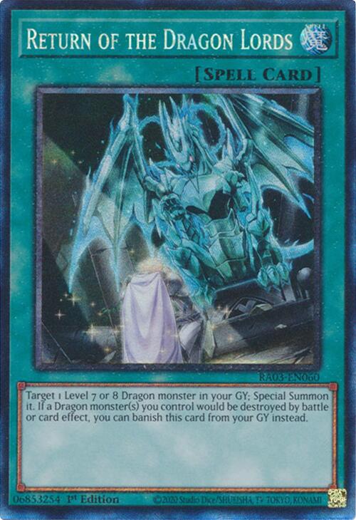 Return of the Dragon Lords (CR) [RA03-EN060] Prismatic Collector's Rare | Cracking-Singles