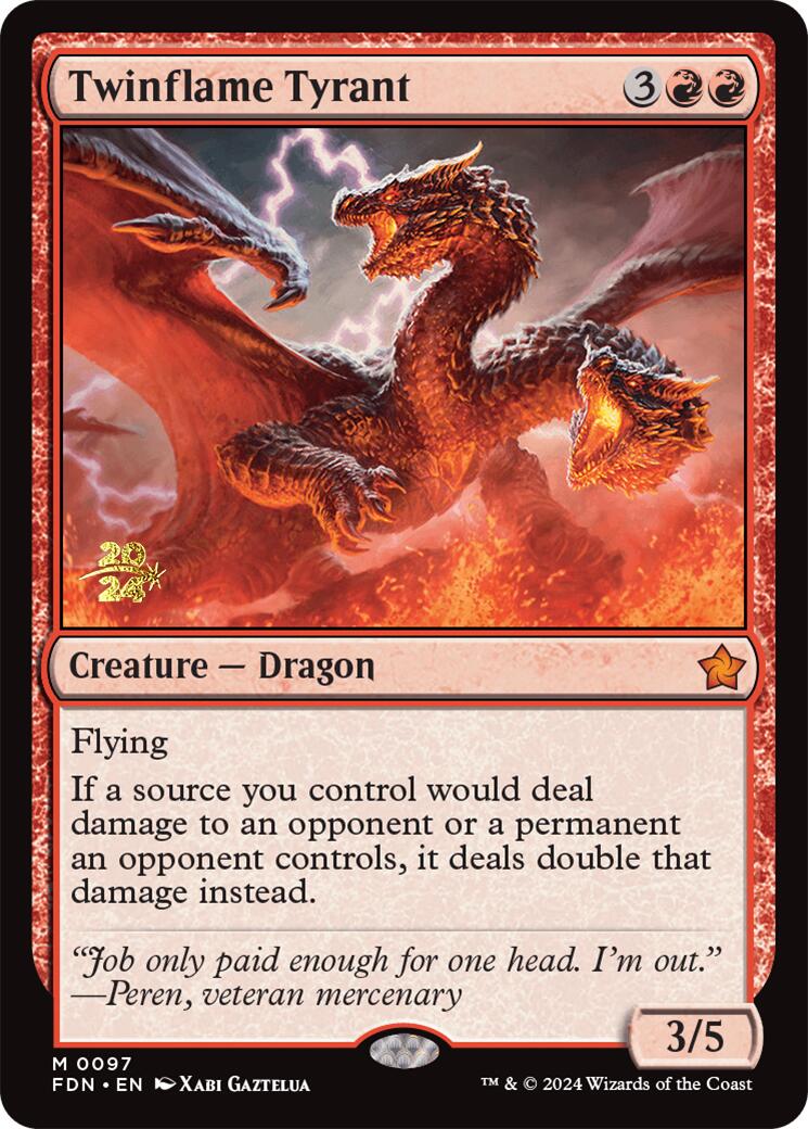 Twinflame Tyrant [Foundations Prerelease Promos] | Cracking-Singles