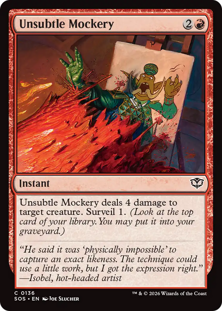 Unsubtle Mockery [Secrets of Strixhaven] | Cracking-Singles