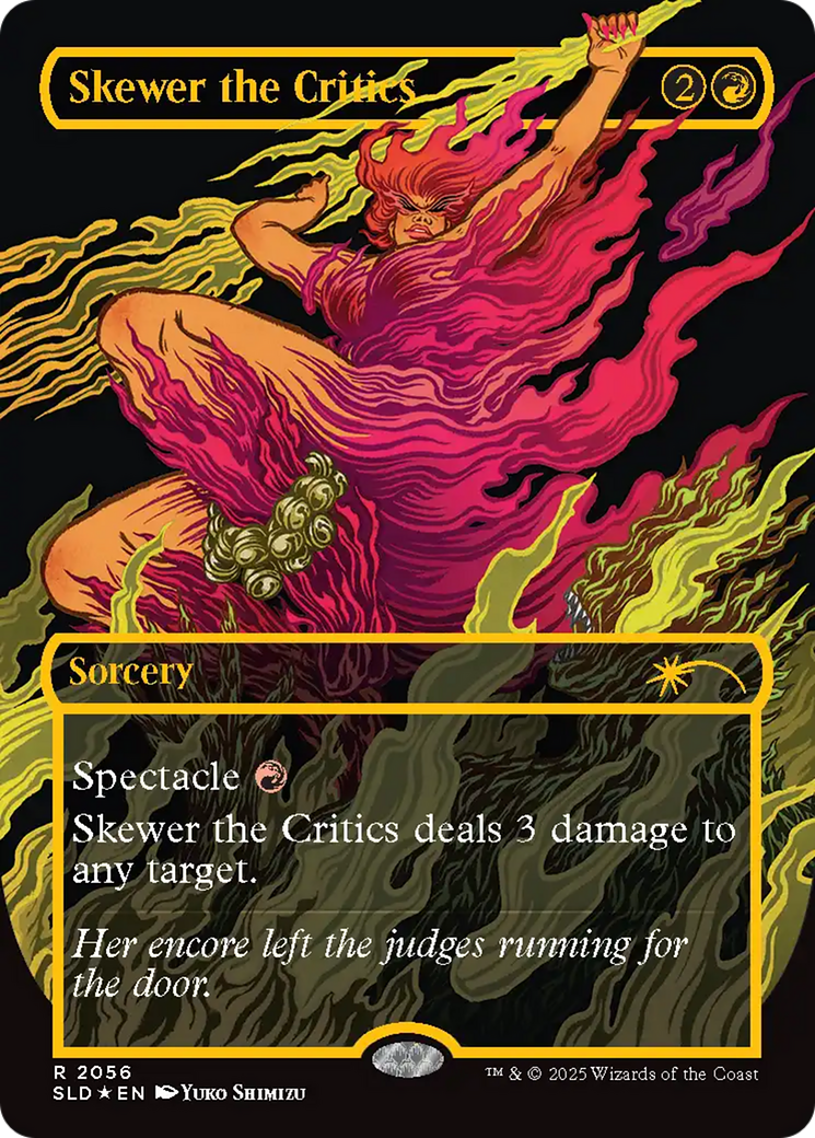 Skewer the Critics (2056) (Raised Foil) [Secret Lair Drop Series] | Cracking-Singles