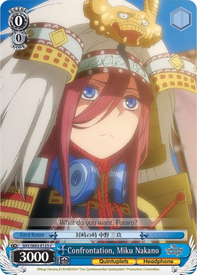 Confrontation, Miku Nakano (5HY/W83-E125 C) [The Quintessential Quintuplets] | Cracking-Singles