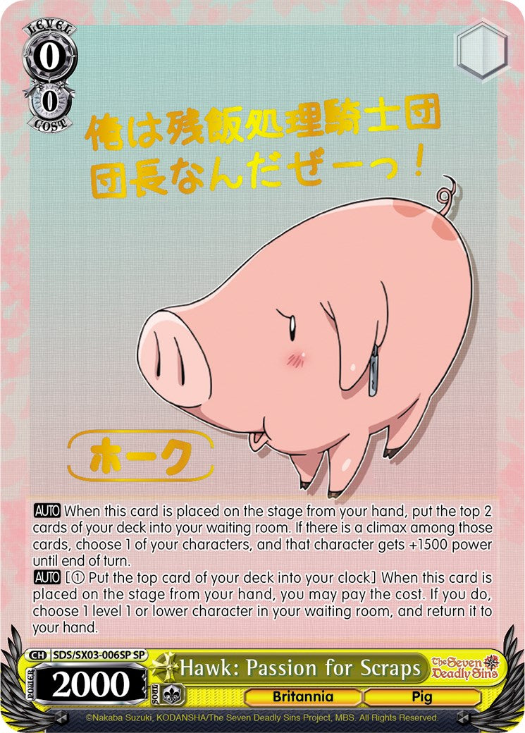 Hawk: Passion for Scraps (SDS/SX03-006SP SP) [The Seven Deadly Sins] | Cracking-Singles